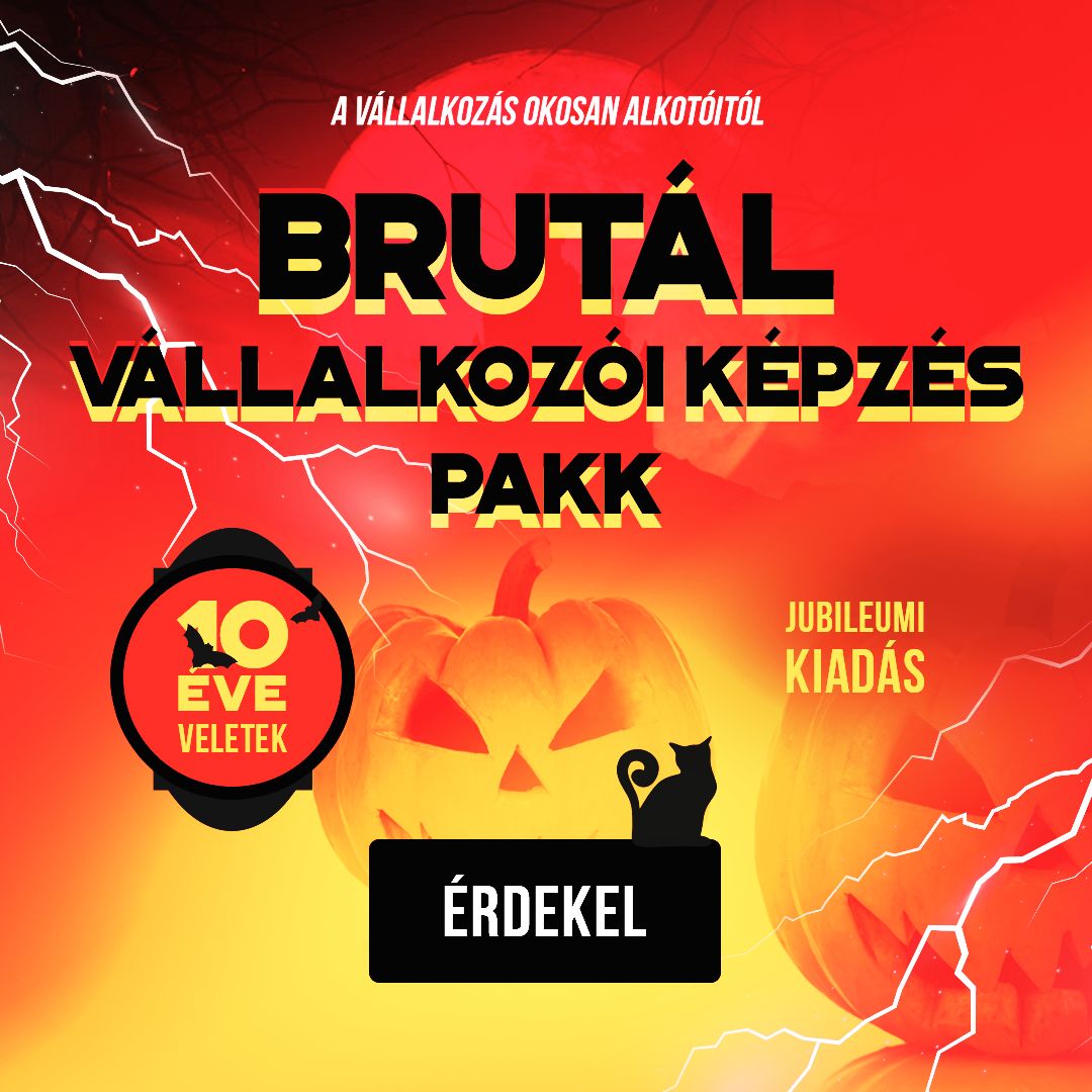 Brutál Vállalkozói Képzés Pakk